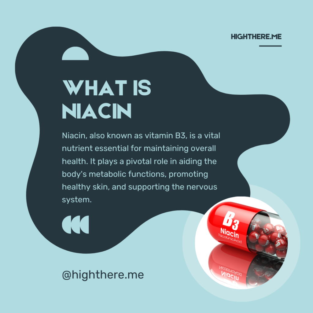 What is niacin'