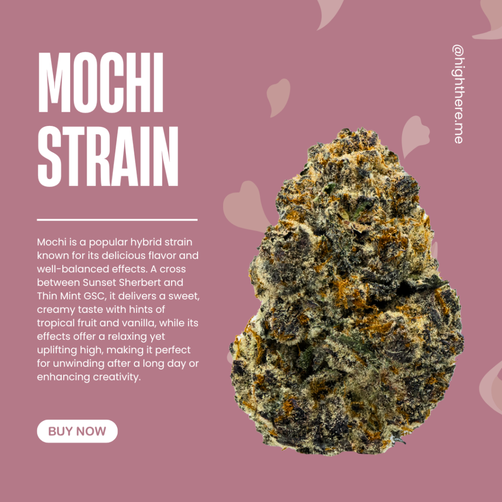 Mochi strain