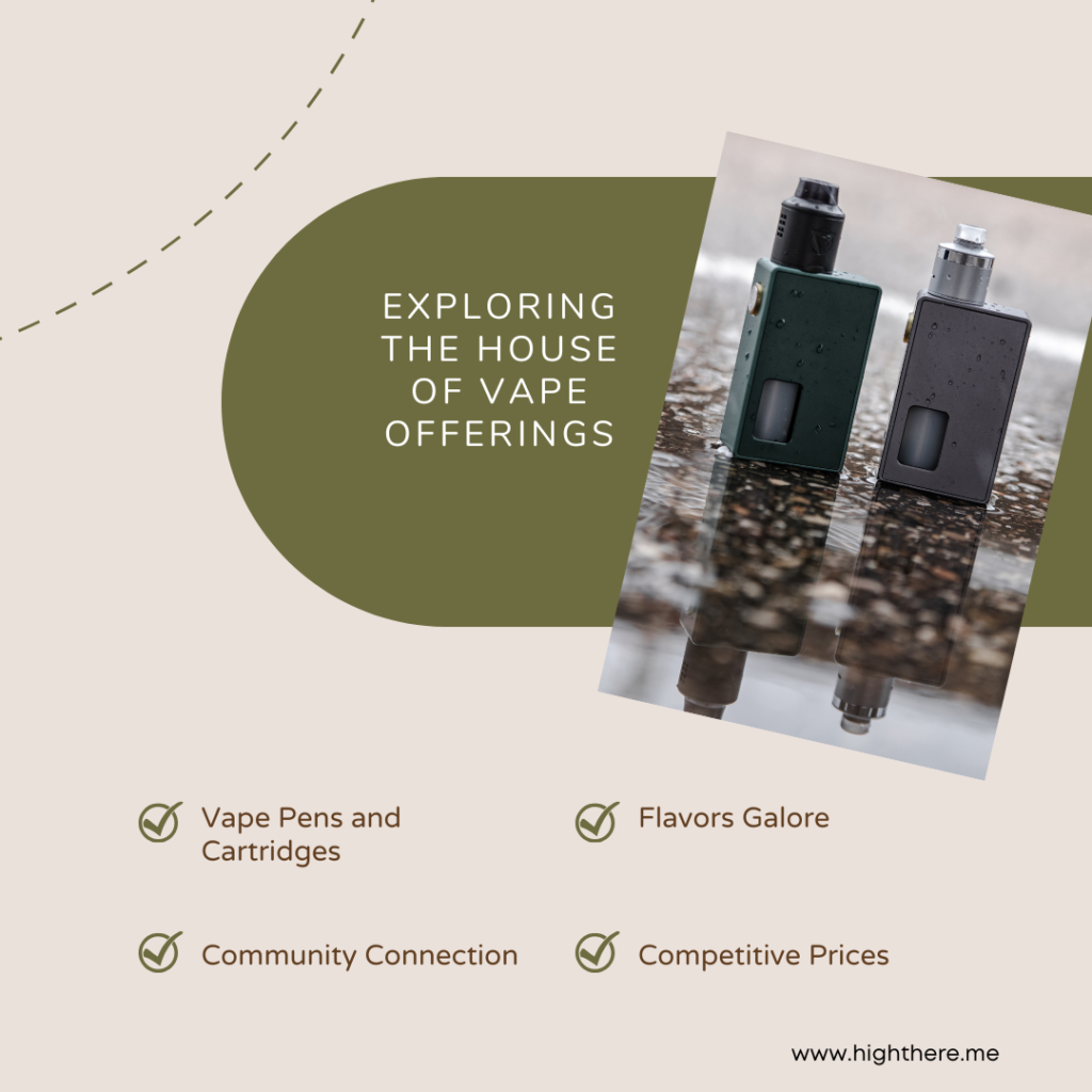 Haouse OF Vape