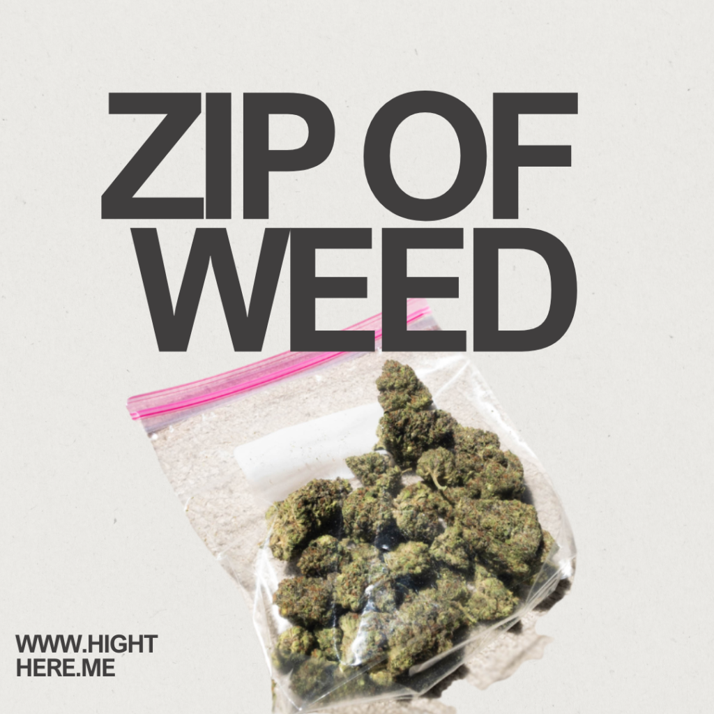 zip of weed