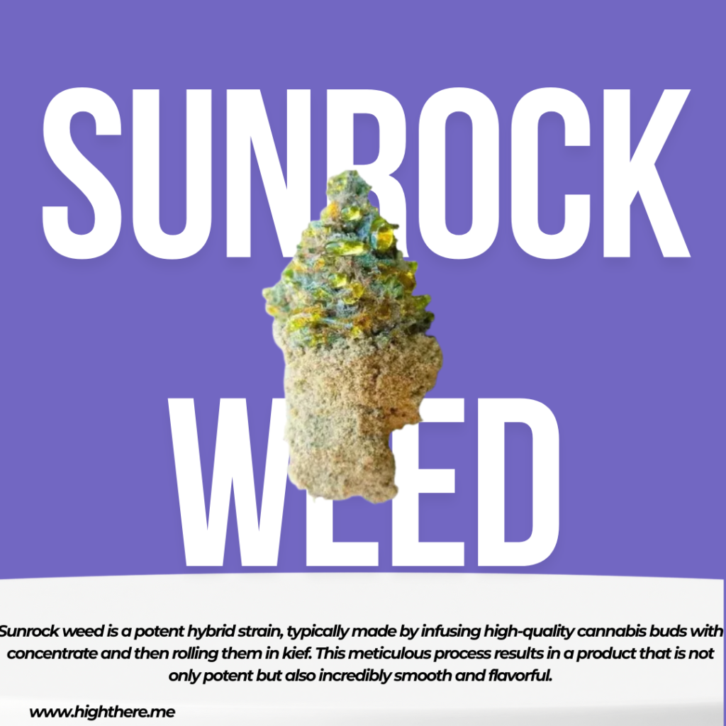 Sunrock marijuana