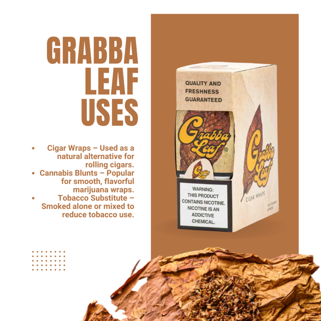 Grabba Leaf