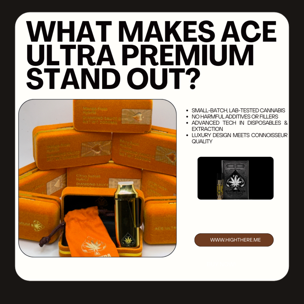 What Makes Ace Ultra Premium Different?